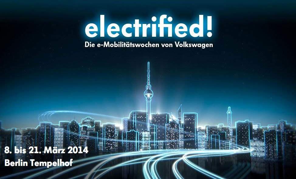 electrified! e-Mobilitätswochen von Volkswagen in Berlin